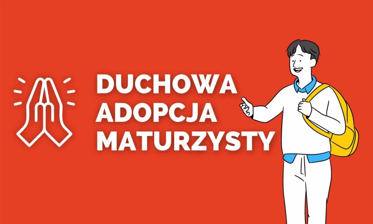 Duchowa Adopcja Maturzysty