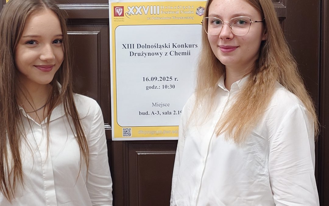 Uczennice naszego liceum reprezentowały szkołę na Dolnośląskim  Festiwalu Nauki we Wrocławiu