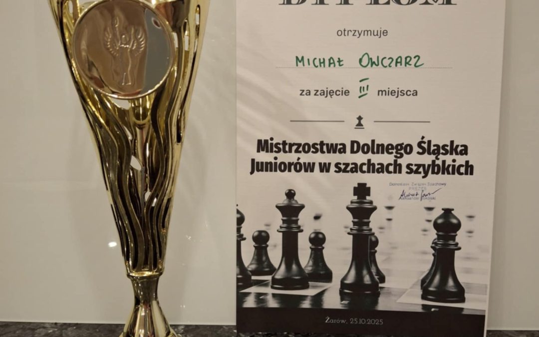 Michał Owczarz zdobywcą III miejsca w Mistrzostwach Dolnego Śląska Juniorów w szachach szybkich